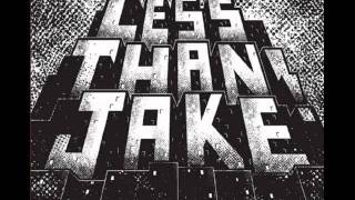 Less Than Jake - Escape From the A-Bomb House