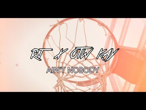 RJ Ft. Otw Kay - Ain't Nobody | Shot By @QuanProductions