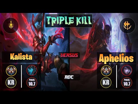 Challenger KALISTA [Lethal Tempo] (ADC) VS  APHELIOS - Challenger KR Patch 10.7 Triple Kill