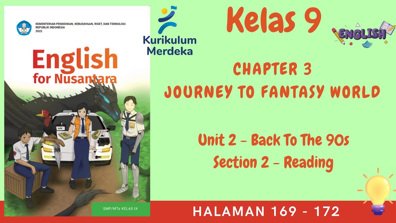 Kurikulum Merdeka Kelas 9 Bahasa Inggris Chapter 3 | Unit 2 - Section 2 | Halaman 169 - 172