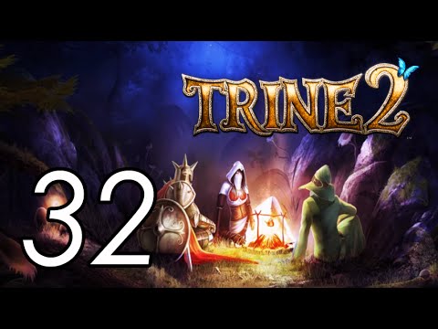 Let's Play Trine 2 [32] Finale (again)