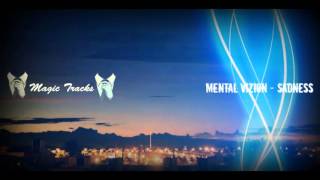 Mental Vizion - Sadness