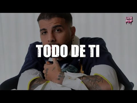 Rauw Alejandro - Todo de Ti (Letra)