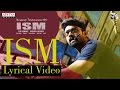 ISM Title Song With Lyrics ISM Movie Songs Kalyan Ram Aditi Arya Puri Jagannadh Anup Rubens