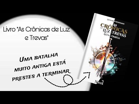 Livro As Crnicas de Luz e Trevas *EU LI*