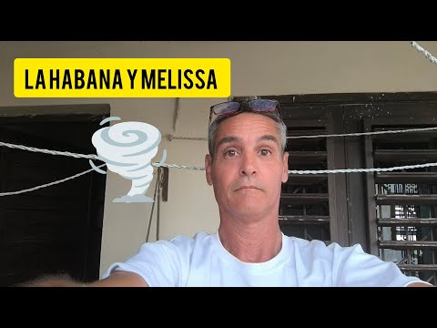 Desde La Habana... Cuba Huracán Melissa