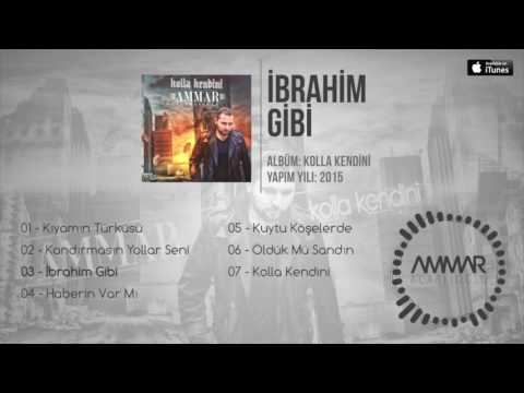 Ammar Acarlıoğlu - İbrahim Gibi (Official Audio)