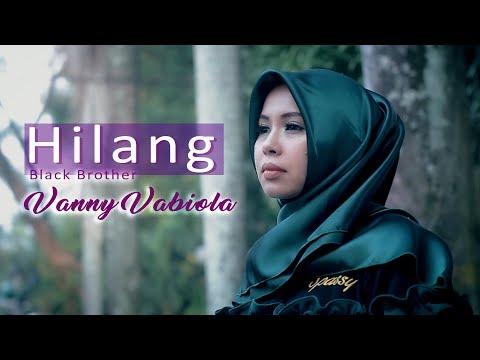 HILANG - VANNY VABIOLA (Official Music Video)