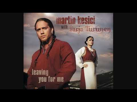 Martin Kesici with Tarja Turunen - Leaving You For Me (Maxi-Single) (2005)