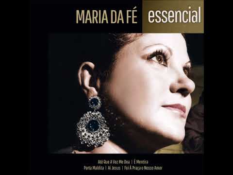 10 - Maria da Fé - Mãos Dadas - Essencial