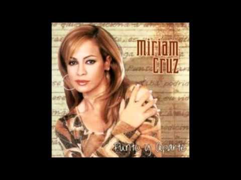 Miriam Cruz - Cosas De El