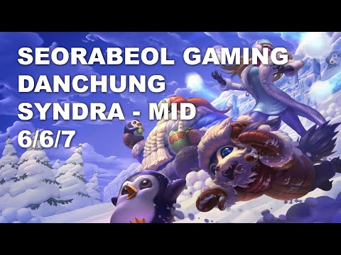Seorabeol Gaming Danchung Mid Syndra vs Talon - KR Challenger Patch 10.8