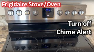 How To Turn Off Chime Alert On Frigidaire Oven | The DIY Guide | Ep 103