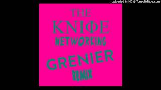 The Knife - Networking (Grenier Remix) [Free Download]