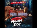 Twin Of Twins - Stir It Up Vol.11.5 - Mawga Dog - Twin Of Twins
