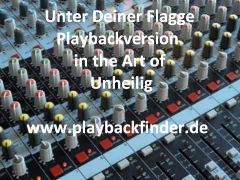 Unter Deiner Flagge - Playback/ Karaoke in the Art of Unheilig