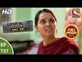 Crime Patrol Dial 100 Ep 737 Full Episode 20th March 2018