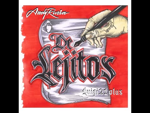 Andy Rivera, Luigi 21 Plus - De Lejitos (AUDIO Oficial)