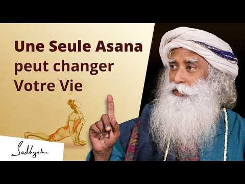 Un asana peut changer votre vie | Sadhguru