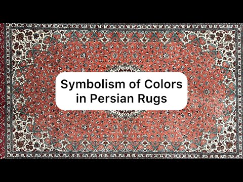 Symbolism of Colors in Persian Rugs | Rouzati Rugs #persianrugs #arthistory