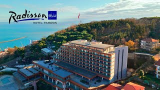 📍 Trabzon - Radisson Blu Hotel Trabzon | 5-Star Luxury Stay with Sumela, Atatürk
