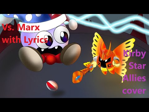 VS. Marx with lyrics - Kirby Star Allies cover - Marx vs. Morpho Knight