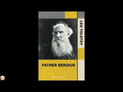 Father Sergius by Leo graf Tolstoy — free full audiobook