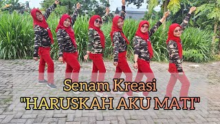 Download lagu Senam Kreasi 'HARUSKAH AKU MATI' | JOGET KDM | STI INTAN PUTRI mp3 Download lagu Senam Kreasi 'HARUSKAH AKU MATI' | JOGET KDM | STI INTAN PUTRI mp3