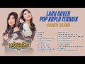 Lagu Cover Pop Koplo Terbaik Adinda Rahma X Nirwana Come Back Full Album