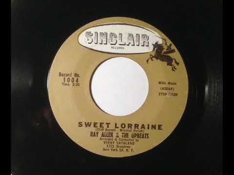 Ray Allen & The Upbeats - Sweet Lorraine ~ teen doo wop