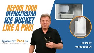How to Replace GE Refrigerator Ice Bucket WR30X30034