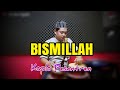 QOSIDAH MODERN BISMILLAH KOPLO PESANTREN