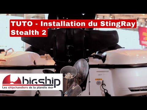 TUTO - Installation du StingRay Stealth 2