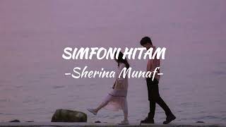 Download lagu Simfoni Hitam - Sherina Munaf (lirik) lagu gadis titisan jawara #gadistitisanjawara #liriklagu mp3