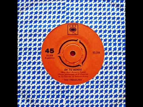 The Tremeloes-En Tu Mundo (1969)