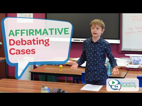 Conquering Debating - Affirmative Cases