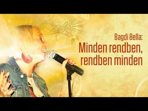 Bagdi Bella: Minden rendben, rendben minden (Official Audio)