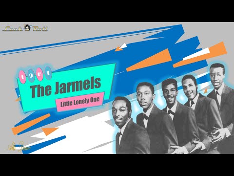 The Jarmels - Little Lonely One (1961)