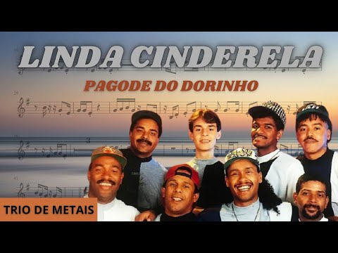 Linda Cinderela - Pagode do Dorinho