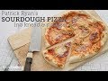 Patrick Ryan S No Fuss Sourdough Pizza