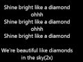 Rihana Shine Bright like a diamond Lyrics 
