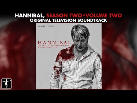 Hannibal Season 2 Soundtrack Vol. 2 - Brian Reitzell - Official Preview