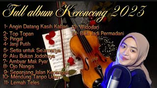 Download lagu Full album keroncong terbaru 2023|top-topan-angin datang kasih kabar,viral tik-tok mp3 Download lagu Full album keroncong terbaru 2023|top-topan-angin datang kasih kabar,viral tik-tok mp3