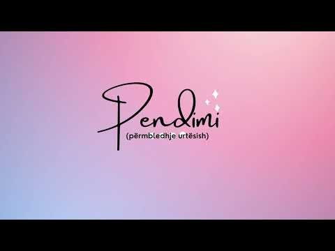 Antologji këshillash: 1. Pendimi