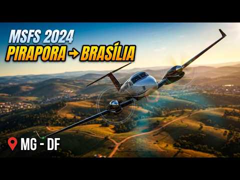 King Air 350i: Voo Regional Pirapora MG a Brasília DF - MSFS 2024