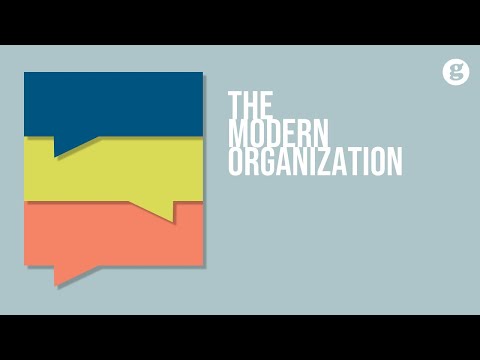 The Modern Organization