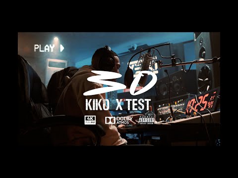 Kiko | 30 | Feat: Test [Official Music Video]