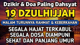 Download lagu DZIKIR DI MALAM 19 DZULHIJJAH | DZIKIR MUSTAJAB DI BULAN SUCI HAJI – Alaa Aqel mp3 Download lagu DZIKIR DI MALAM 19 DZULHIJJAH | DZIKIR MUSTAJAB DI BULAN SUCI HAJI – Alaa Aqel mp3