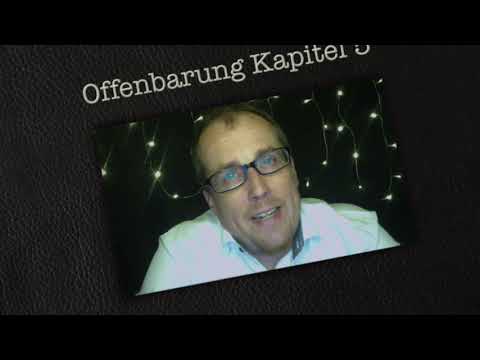Die Offenbarung (Teil 18) Kapitel 5