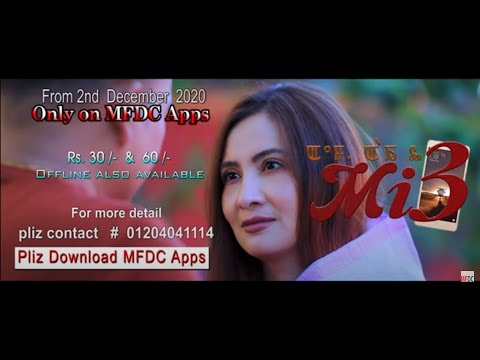 MI-3 A MANIPURI WEB SERIES STREAMING FROM 4TH DEC 2020 ONLY ON MFDC APPLICATION